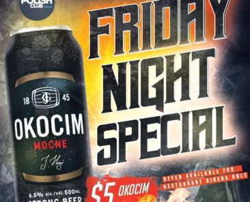 Friday Night Special $5 Okocim Mocne